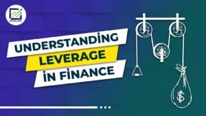 Understanding Leverage in Finance