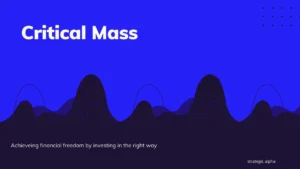 Achieving Critical Mass