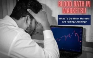 What To Do When Markets Are Crashing?